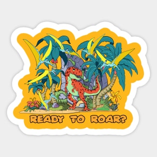 Ready to roar? Sticker